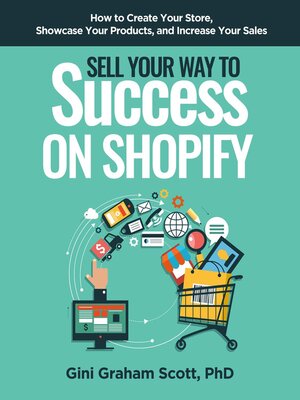 cover image of Sell Your Way to Success on Shopify